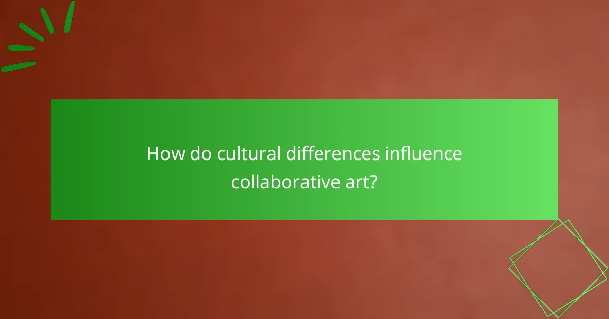 How do cultural differences influence collaborative art?